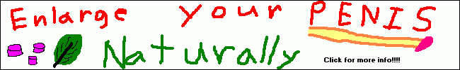 Enlarge your penis NATURALLY!!!!